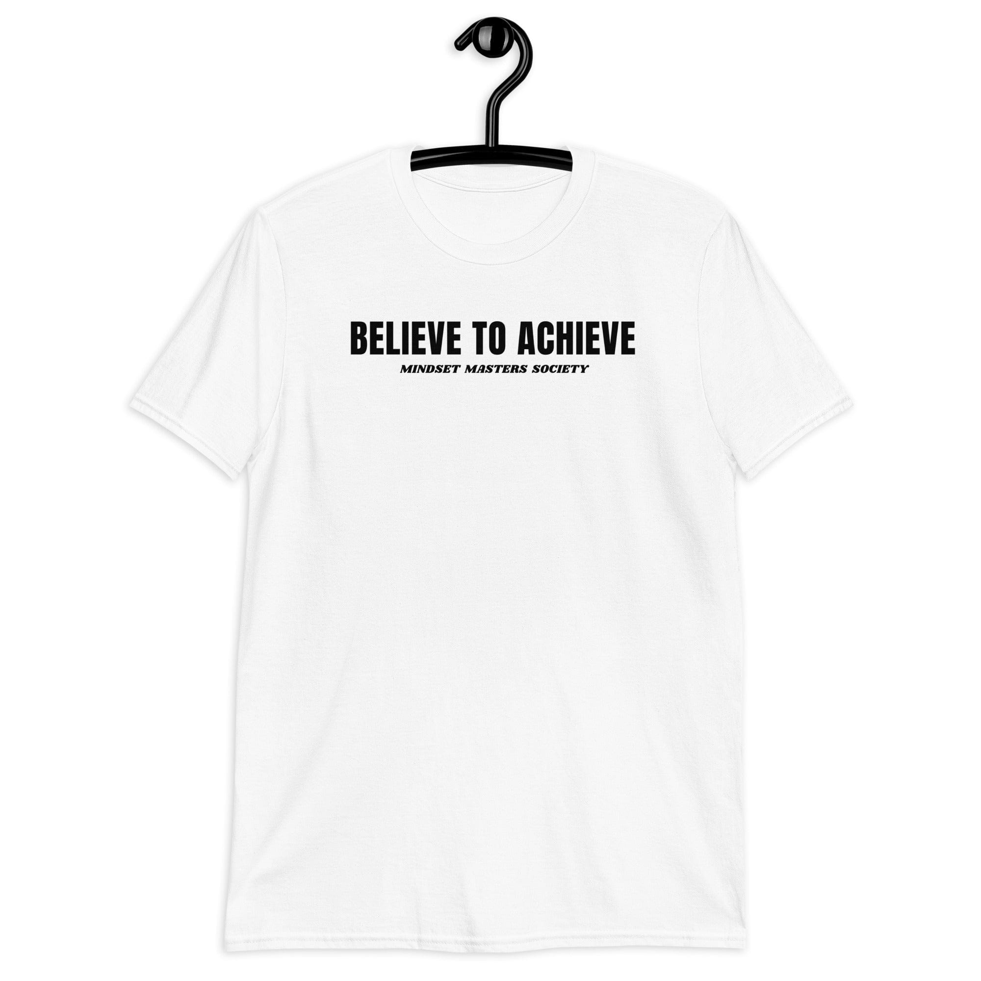 Believe To Achieve - Premium Unisex Tee