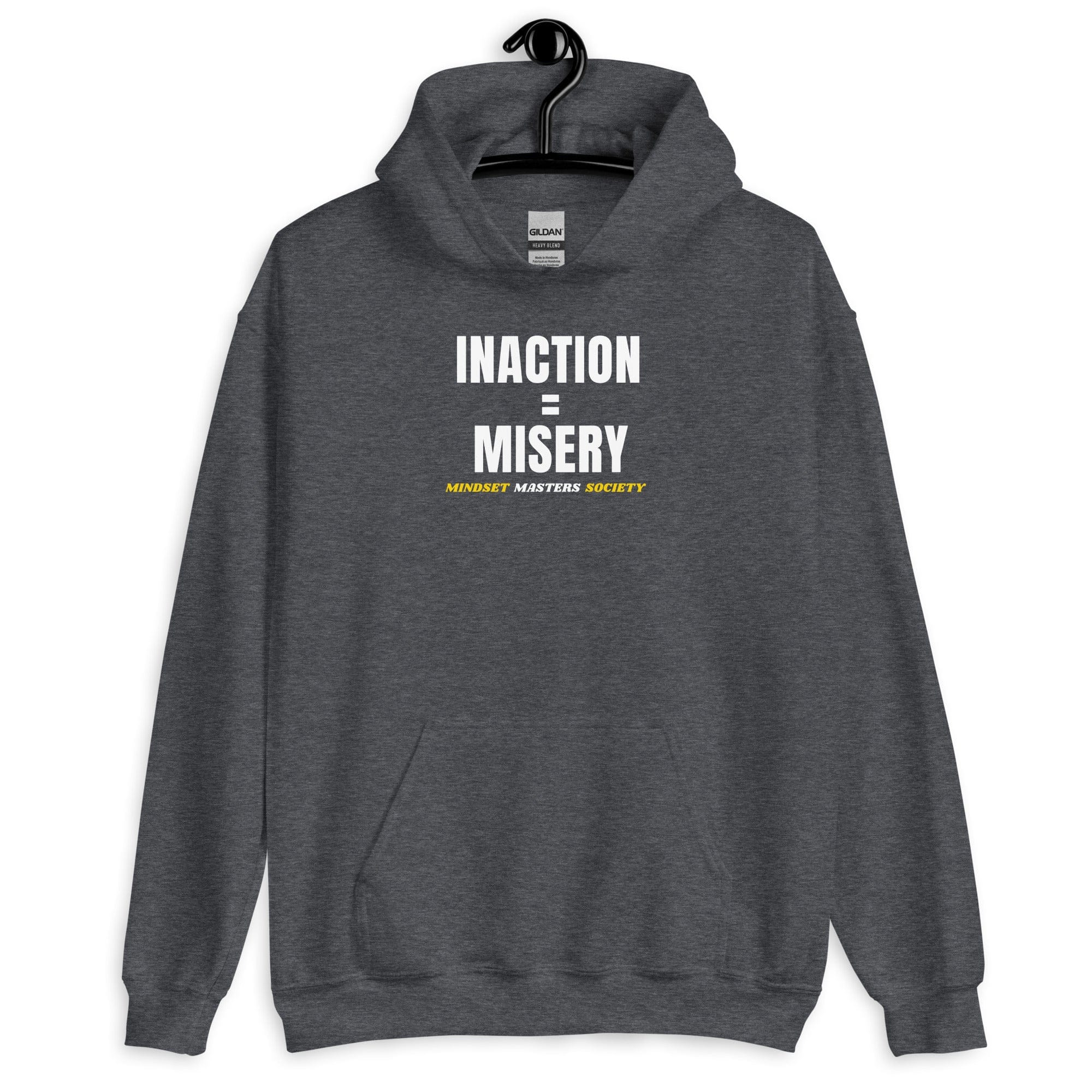 Inaction = Misery - Premium Unisex Hoodie